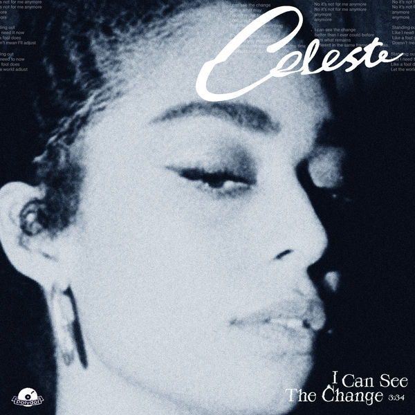 Céleste - I Can See The Change Céleste - I Can See The Change