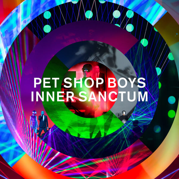 Pet Shop Boys - Inner Sanctum Pet Shop Boys - Inner Sanctum