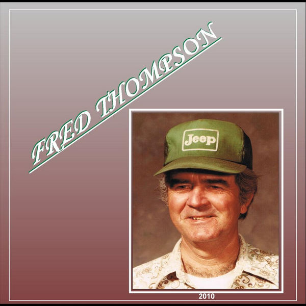 Fred Thompson|Fred Thompson