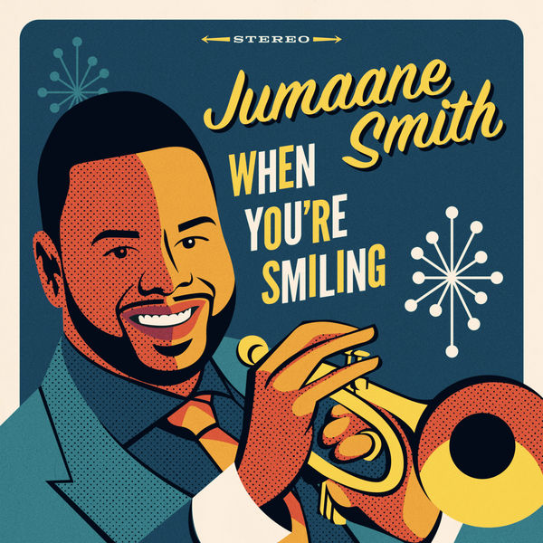 Jumaane Smith|When You're Smiling Jumaane Smith|When You're Smiling