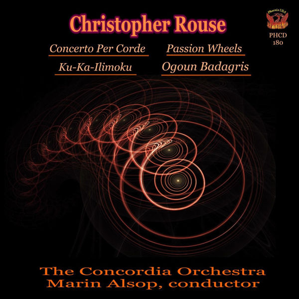 Christopher Rouse|Rouse: Concerto Per Corde - Passion Wheels 