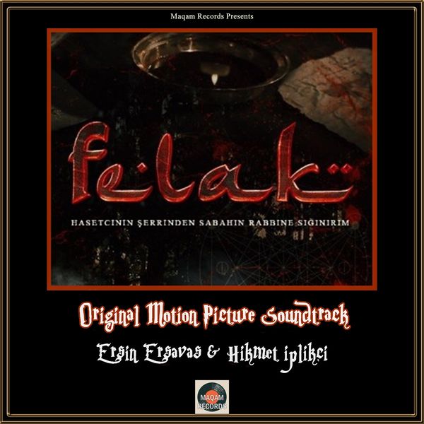 Ersin Ersavaş - Felak (Original Motion Picture Soundtrack) Ersin Ersavaş - Felak (Original Motion Picture Soundtrack)