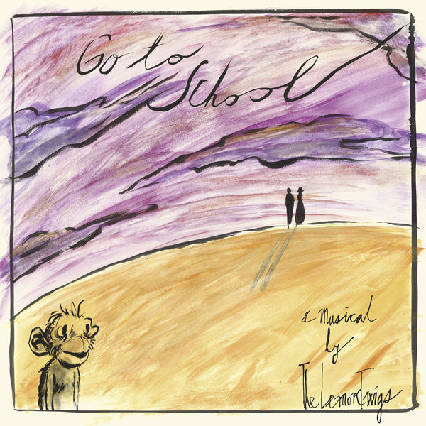 The Lemon Twigs - Go To School The Lemon Twigs - Go To School