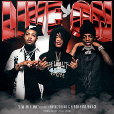 Live On (Thuggin Days) (Remix), Nuski2Squad - Qobuz