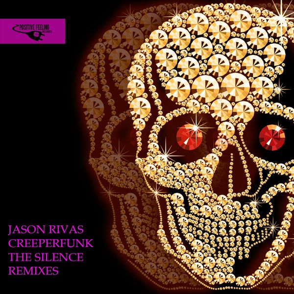 Jason Rivas, Creeperfunk - The Silence (Remixes) Jason Rivas, Creeperfunk - The Silence (Remixes)