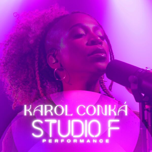 Karol Conká|EP Karol Conká Studio F Performance Karol Conká|EP Karol Conká Studio F Performance
