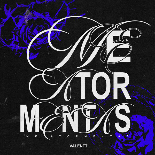 Valentt|Me Atormentas Valentt|Me Atormentas