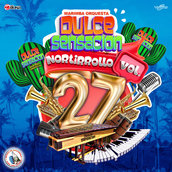 Nortirrollo Vol. 27, Marimba Orquesta Dulce Sensación Qobuz