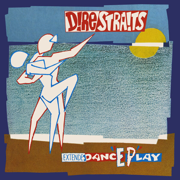 Dire Straits - ExtendeDancEPlay Dire Straits - ExtendeDancEPlay