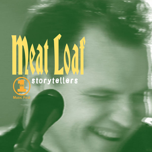 VH1 Storytellers, Meat Loaf Qobuz