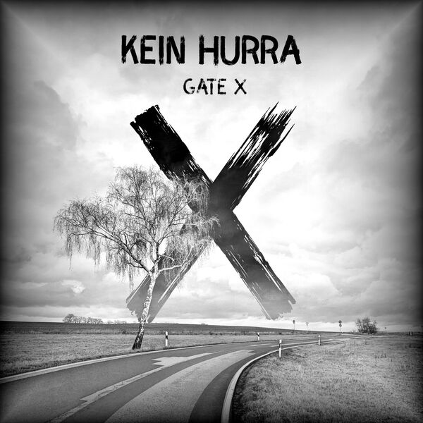 Gate X|Kein Hurra