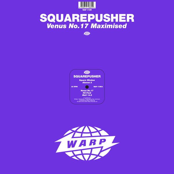 Squarepusher|Venus No.17 Maximised (Remastered) Squarepusher|Venus No.17 Maximised (Remastered)