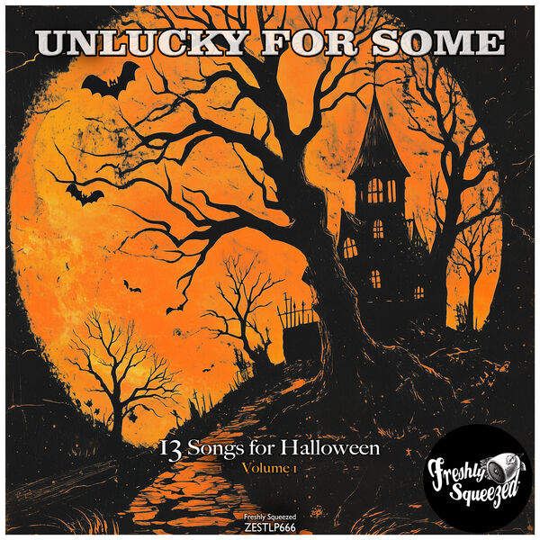 Various Artists|Unlucky for Some (13 Songs for Halloween, Volume 1) Various Artists|Unlucky for Some (13 Songs for Halloween, Volume 1)