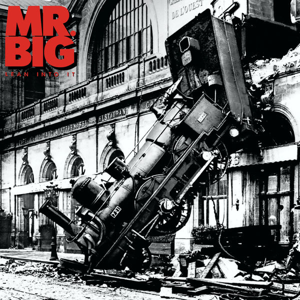 Mr. Big|Lean Into It (30th Anniversary Edition) Mr. Big|Lean Into It (30th Anniversary Edition)