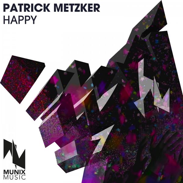 Patrick Metzker|Happy Patrick Metzker|Happy