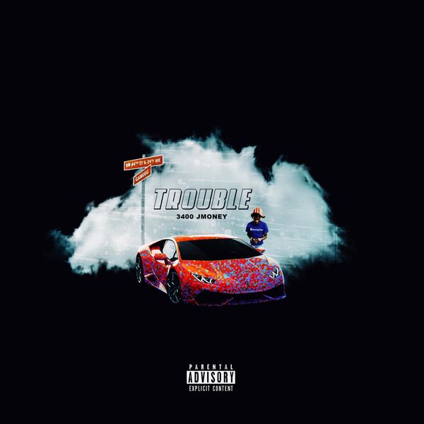 3400 Jmoney - Trou6le 3400 Jmoney - Trou6le