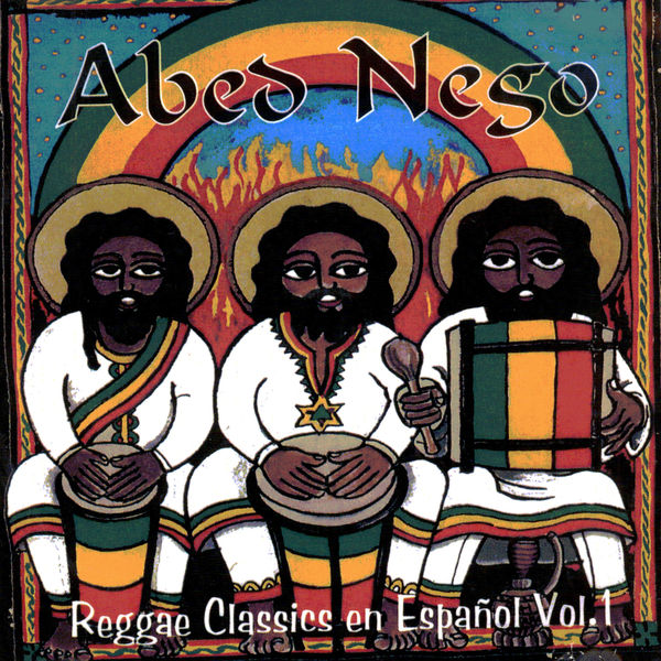 Pablo Molina|Abed Nego - Reggae Classics en Español, Vol. 1 Pablo Molina|Abed Nego - Reggae Classics en Español, Vol. 1