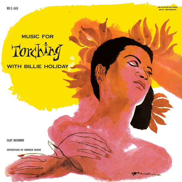 Billie Holiday - Music For Torching Billie Holiday - Music For Torching