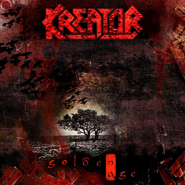 Kreator|Golden Age (Remastered) Kreator|Golden Age (Remastered)