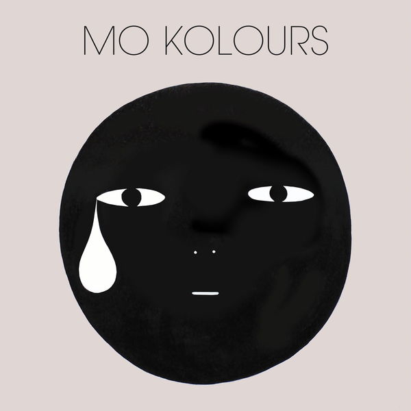 Mo Kolours|Mo Kolours