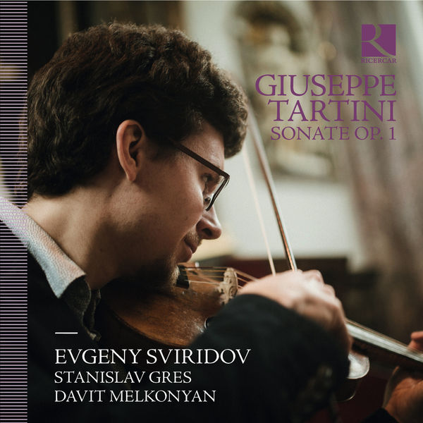 Evgeny Sviridov - Tartini : Sonate Op. I Evgeny Sviridov - Tartini : Sonate Op. I