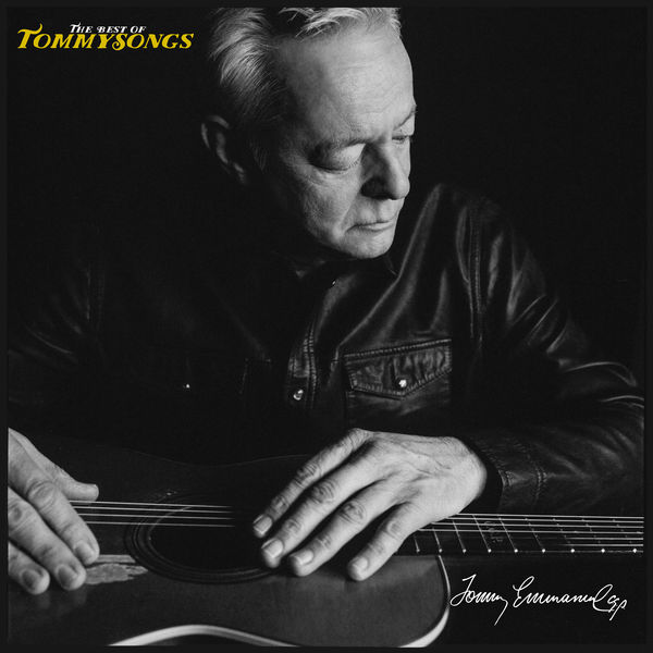 Tommy Emmanuel - The Best of Tommysongs Tommy Emmanuel - The Best of Tommysongs