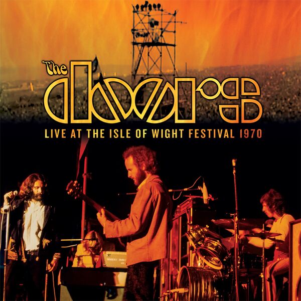 The Doors|Live at the Isle of Wight Festival 1970 The Doors|Live at the Isle of Wight Festival 1970