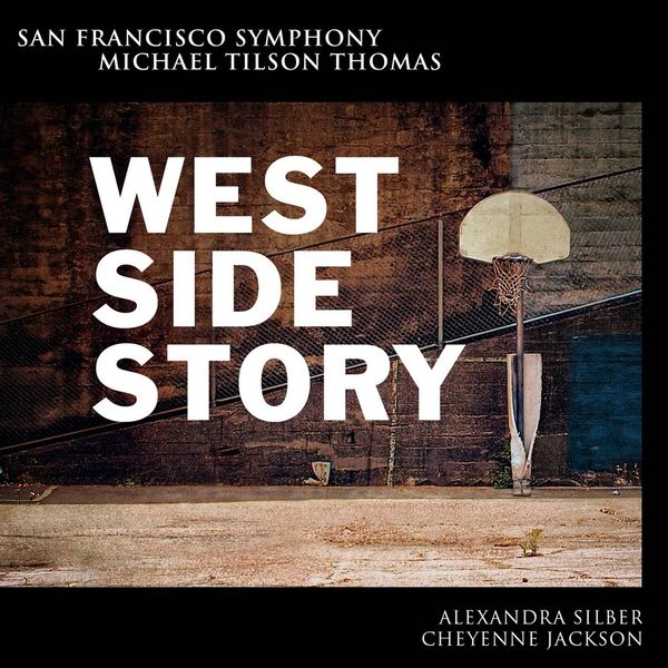 San Francisco Symphony|Bernstein: West Side Story San Francisco Symphony|Bernstein: West Side Story