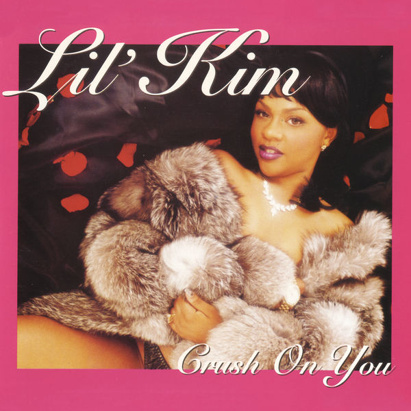 Lil' Kim - Crush on You Lil' Kim - Crush on You
