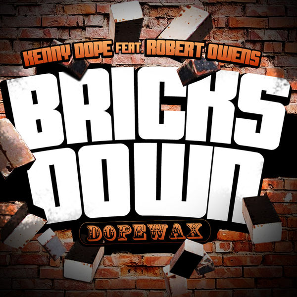 Robert Owens - Bricks Down Robert Owens - Bricks Down