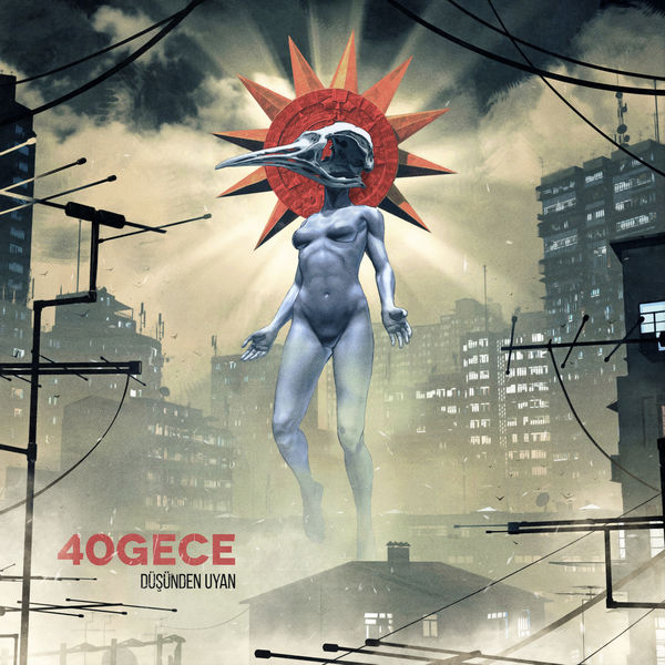 40gece - Düşünden Uyan 40gece - Düşünden Uyan