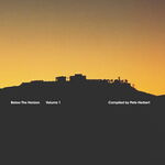 Various Artists Below the Horizon, Vol. 1