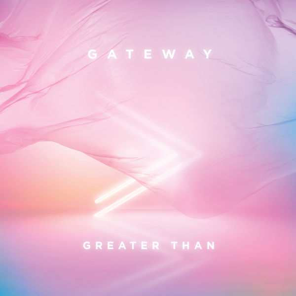 Gateway Worship|Greater Than  (Live)