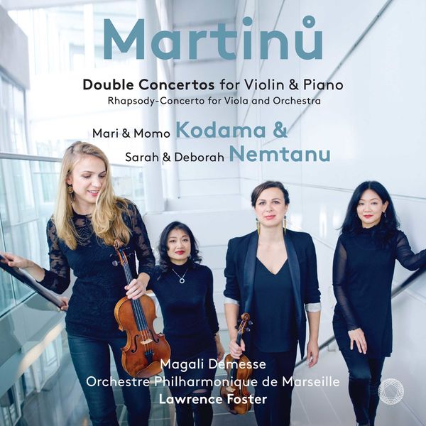 Deborah Nemtanu - Martinů : Double Concertos Deborah Nemtanu - Martinů : Double Concertos