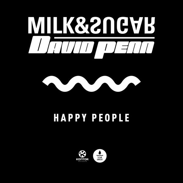 Milk & Sugar - Happy People Milk & Sugar - Happy People