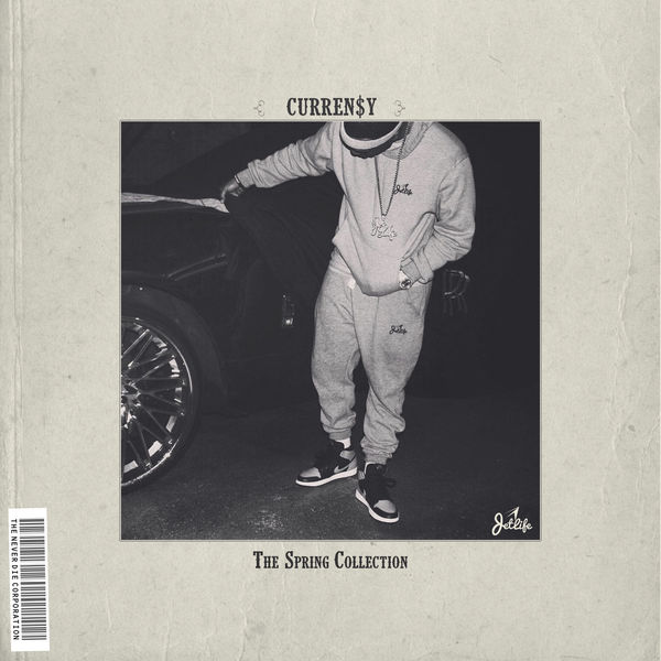 Curren$y - The Spring Collection Curren$y - The Spring Collection