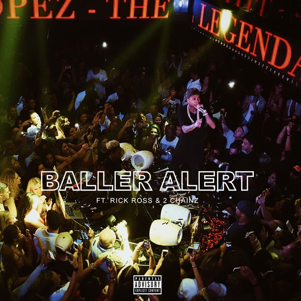Tyga|Baller Alert (feat. Rick Ross & 2 Chainz) - Single