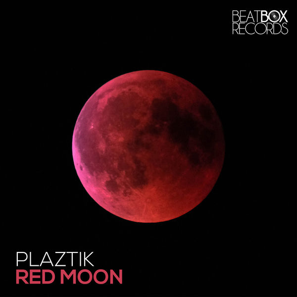 Plaztik - Red Moon Plaztik - Red Moon