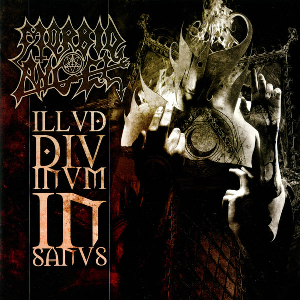 Morbid Angel - Illud Divinum Insanus Morbid Angel - Illud Divinum Insanus