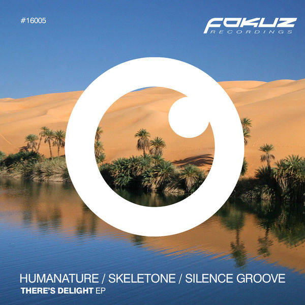 Humanature|There's Delight EP (Original Mix) Humanature|There's Delight EP (Original Mix)
