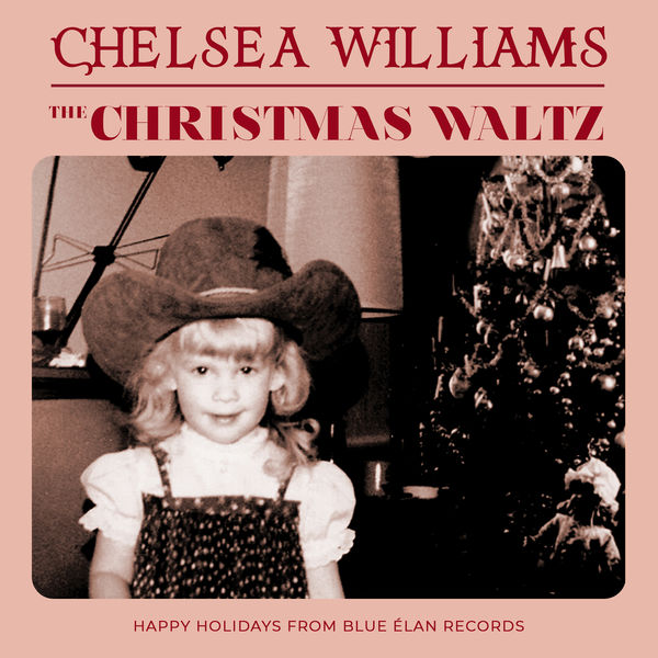 Chelsea Williams - Christmas Waltz Chelsea Williams - Christmas Waltz