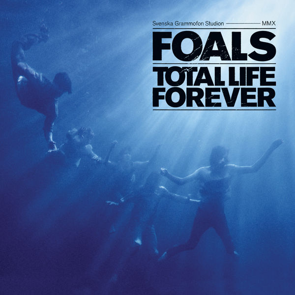 Foals|Total Life Forever