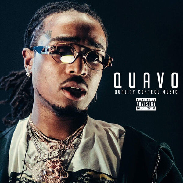 Quavo|Quality Control Music Quavo|Quality Control Music