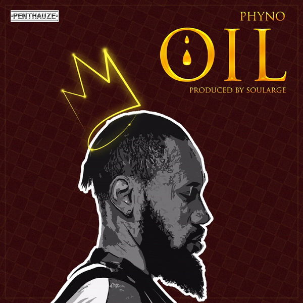 Phyno - OIL Phyno - OIL