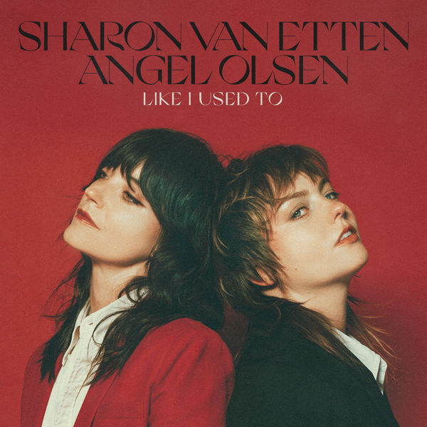 Sharon Van Etten|Like I Used To Sharon Van Etten|Like I Used To