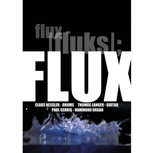 Flux - Flux Flux - Flux