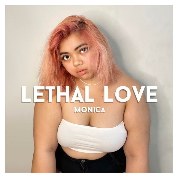 Monica|Lethal Love Monica|Lethal Love