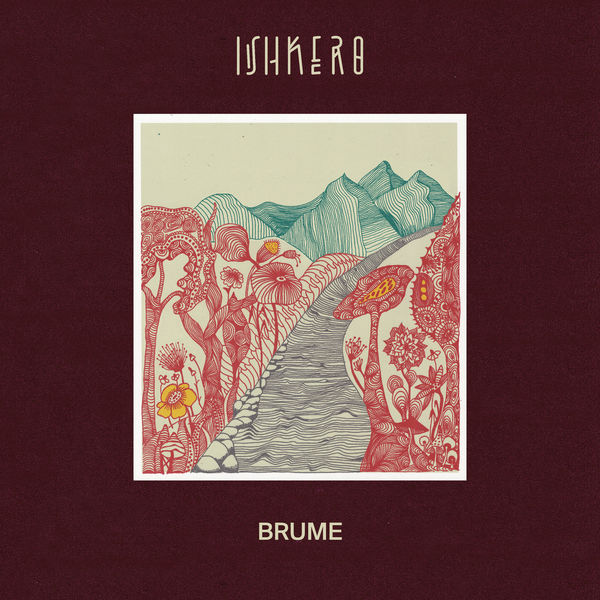 Ishkero|Brume