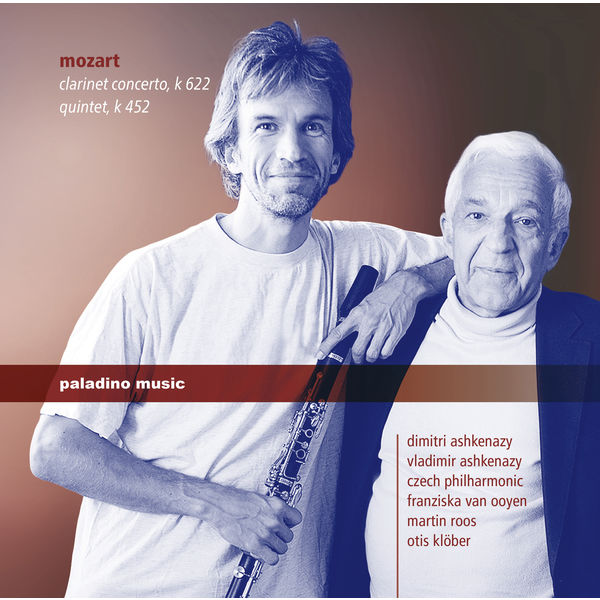 Dimitri Ashkenazy - Mozart: Clarinet Concerto in A Major, K. 622 & Piano Quintet in E-Flat Major, K. 452 Dimitri Ashkenazy - Mozart: Clarinet Concerto in A Major, K. 622 & Piano Quintet in E-Flat Major, K. 452