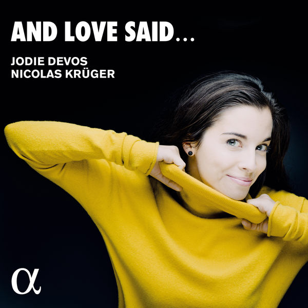Jodie Devos - And Love Said... Jodie Devos - And Love Said...